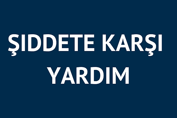 Şiddete karşı yardım