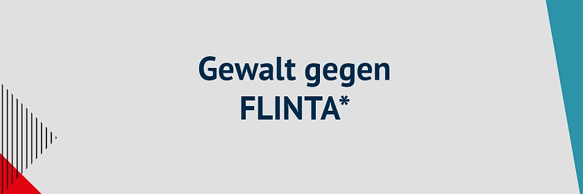 Gewalt gegen FLINTA*