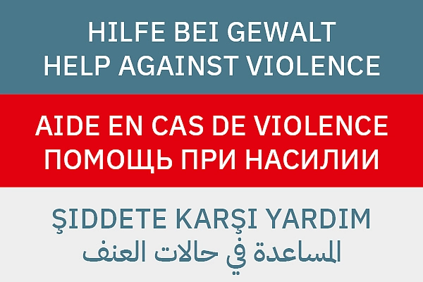 Hilfe bei Gewalt in den Sprachen Deutsch, Englisch, Französisch, Russisch, Türkisch und Arabisch
